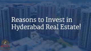 Reasons to Invest in Hyderabad Real Estate!