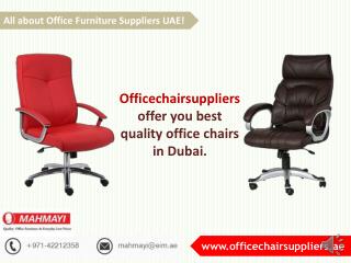 Brief lowdown on Office Chair Suppliers in UAE