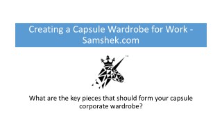 Creating a Capsule Wardrobe for Work – Samshek.com