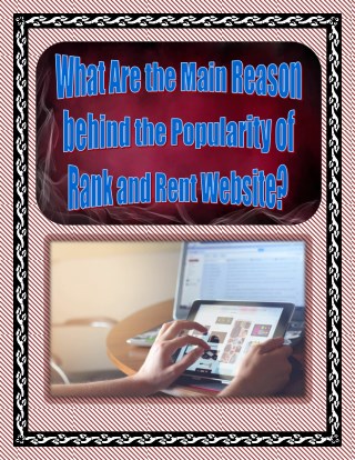 What Are the Main Reason behind the Popularity of Rank and Rent Website?