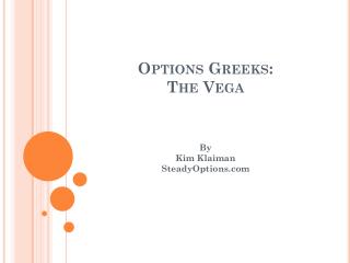 Options Greeks: The Vega