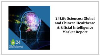 Global and Chinese Healthcare Artificial Intelligence Market Report