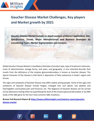 Gaucher Disease Market Challenges, Key players and Market growth by 2021