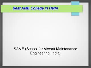 Best AME College in Delhi | Aviation Industry Outlook in India | SAME