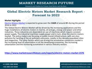 Global Electric Motors Market Research Report - Forecast to 2022