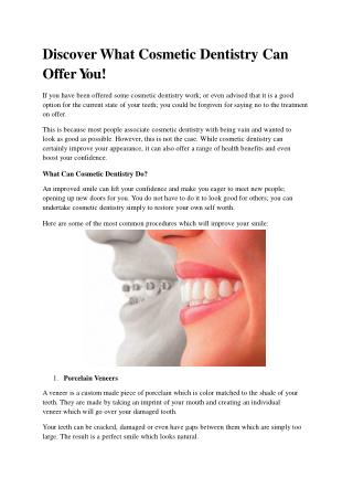 Discover What Cosmetic Dentistry Can Offer You!