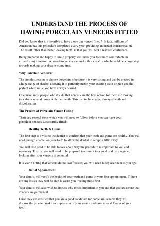 UNDERSTAND THE PROCESS OF HAVING PORCELAIN VENEERS FITTED