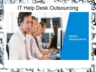 IT Help Desk Outsourcing
