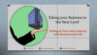 Taking your Business to the Next Level - Setting up your Own Company with Business Link