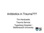 Antibiotics in Trauma