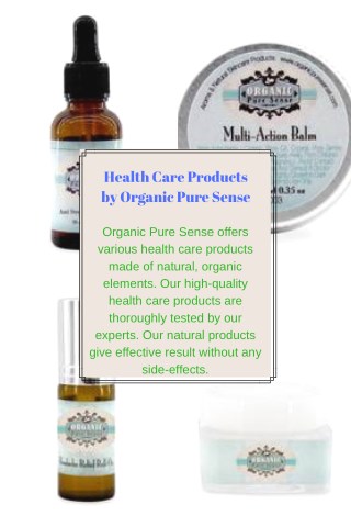 Health Care Products by Organic Pure Sense