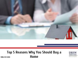 Top 5 Reasons You Should Buy a Home