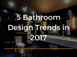 5 Bathroom Design Trends in 2017 | Newtoninex