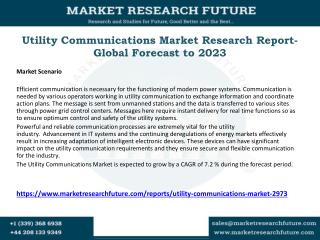 Utility Communications Market Research Report- Global Forecast to 2023