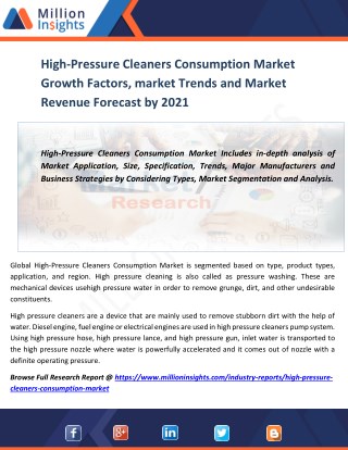 High-Pressure Cleaners Consumption Market Growth Factors, market Trends and Market Revenue Forecast by 2021