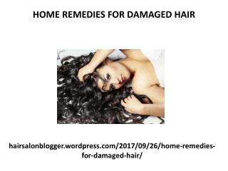 Home remedies for damaged hair