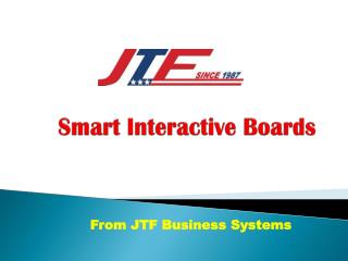 Smart Interactive Boards By JTF bBusiness System