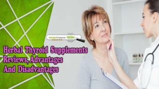 Herbal Thyroid Supplements Reviews, Advantages And Disadvantages