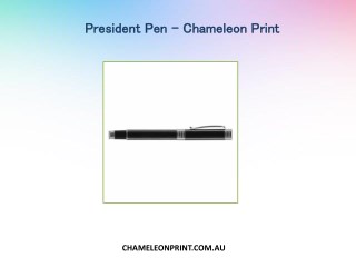 President Pen - Chameleon Print