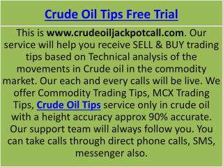Crude Oil Trading Tips service with High Accuracy