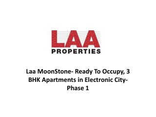 Laa MoonStone- 3 BHK flats in Electronic City Phase1 Bangalore