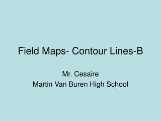Field Maps- Contour Lines-B