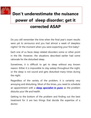 Don’t underestimate the nuisance power of sleep disorder; get it corrected ASAP
