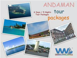 5 Nights and 6 Days Andaman and Nicobar Tour Packages