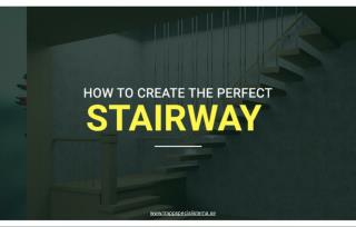 How to Choose the Right Style for the Perfect Stairway?