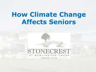 How Climate Change Affects Seniors