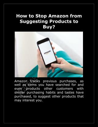 How to Stop Amazon from Suggesting Products to Buy?