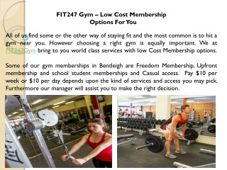 FIT247 Gym – Low Cost Membership Options For You