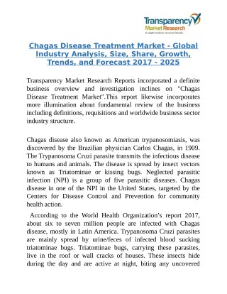 Chagas Disease Treatment Market - redicted to Rise at a Lucrative CAGR throughout 2017 to 2025