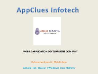 Mobile Apps, Application Development Services, UI/UX, M-Commerce, App Marketing| AppClues Infotech