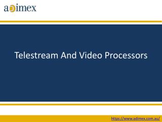 Telestream And Video Processors