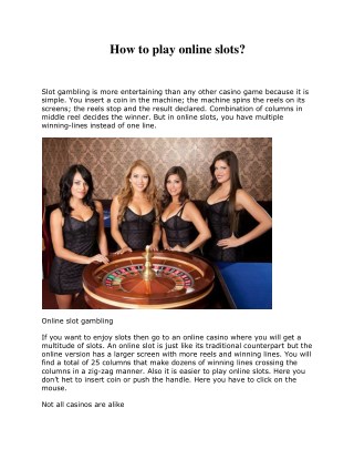 How to play online slots?