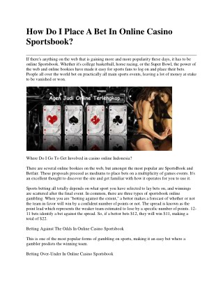 How Do I Place A Bet In Online Casino Sportsbook?