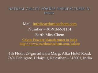 Natural Calcite Powder Manufacturer in India