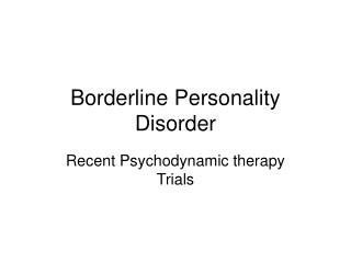 Borderline Personality Disorder