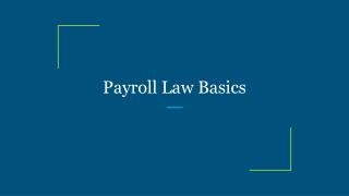 Payroll Law Basics