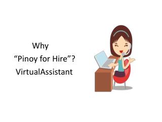 Why “Pinoy for Hire” Virtual Assistant