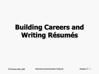 Building Careers and Writing Résumés