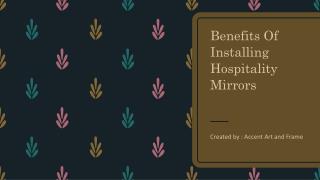 Benefits Of Installing Hospitality Mirrors