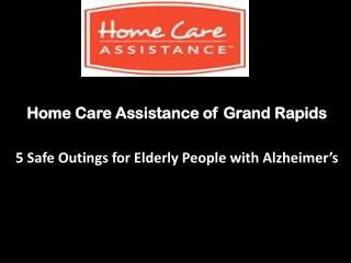 5 Safe Outings for Elderly People with Alzheimer’s