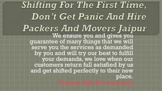 Shifting For The First Time, Don’t Get Panic And Hire Packers And Movers Jaipur