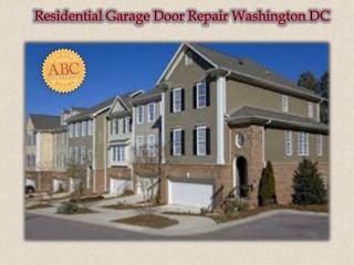 Residential Garage Door Repair Washington DC