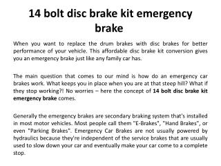 14 bolt disc brake kit emergency brake