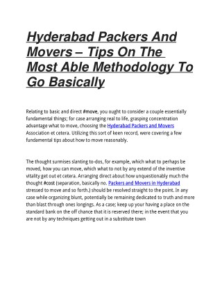 Hyderabad Packers And Movers – Tips On The Most Able Methodology To Go Basically