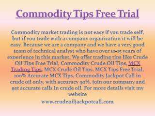 Get Accurate MCX Commodity calls in Crude Oil on Crude Oil Jackpot Call