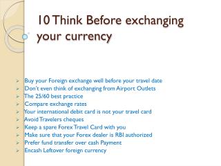 10 Think Before exchanging your currency